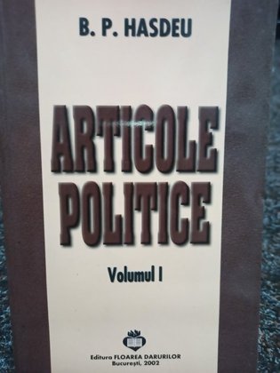 Articole politice, vol. 1