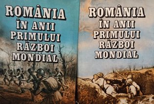 Romania in anii Primului Razboi Mondial