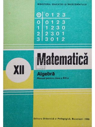 Matematica - Algebra - Manual pentru clasa a XII-a