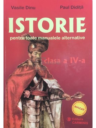 Istorie pentru toate manualele alternative clasa a IV-a