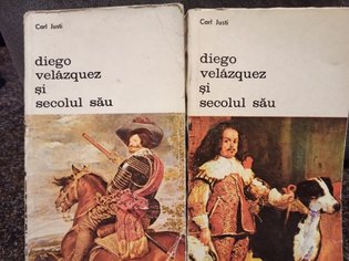 Diego Velazquez si secolul sau, 2 vol.