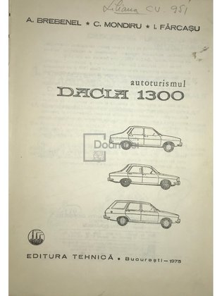 Autoturismul DACIA 1300