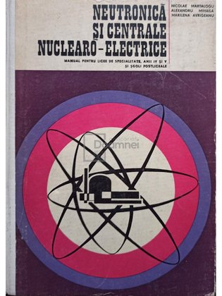 Neutronica si centrale nuclearo-electrice