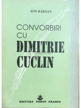 Convorbiri cu Dimitrie Cuclin