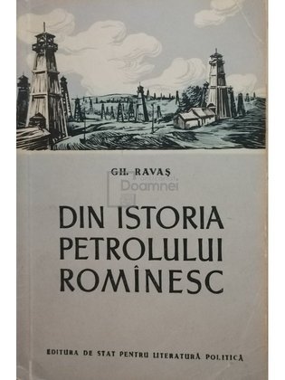 Din istoria petrolului Romanesc