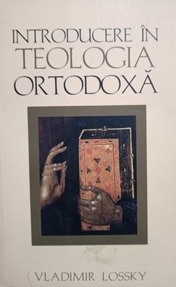 Introducere in Teologia Ortodoxa