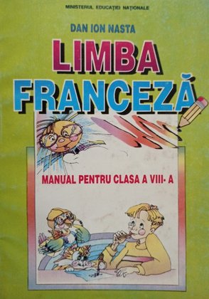 Limba franceza - Manual pentru clasa a VIIIa