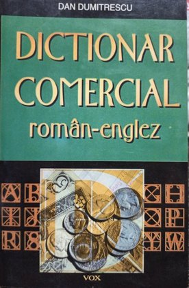 Dictionar comercial roman - englez