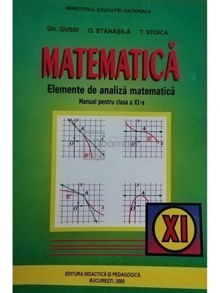 Matematica - Elemente de analiza matematica, manual pentru clas a XI-a