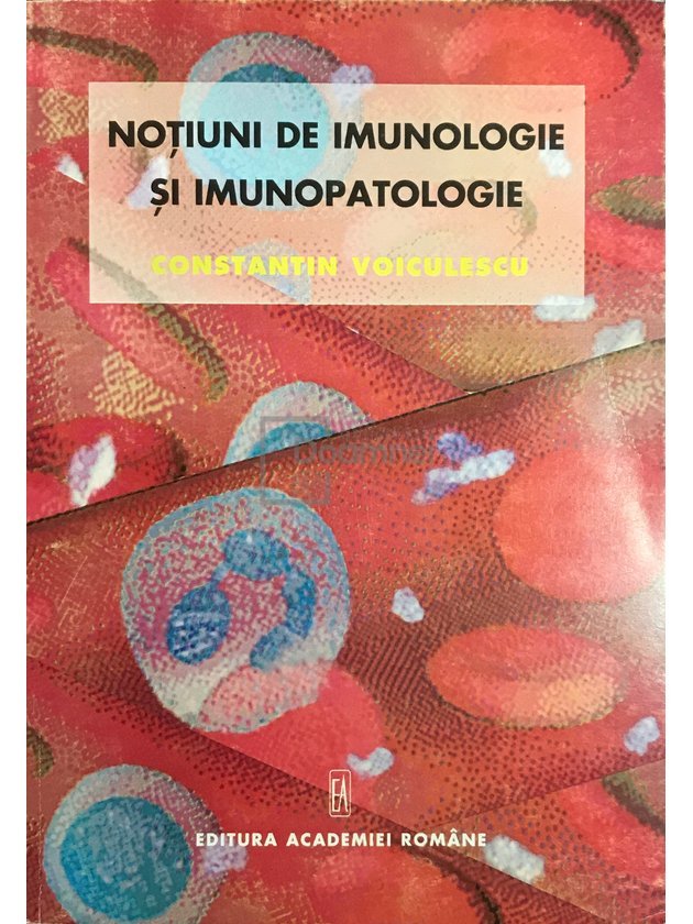 Noțiuni de imunologie și imunopatologie