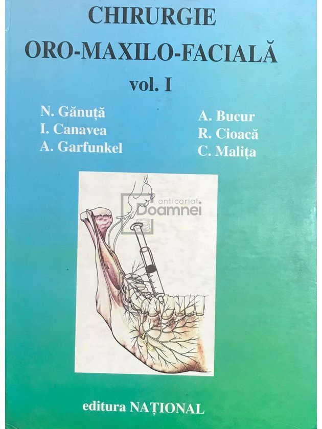 Chirurgie oro-maxilo-facială, vol. 1