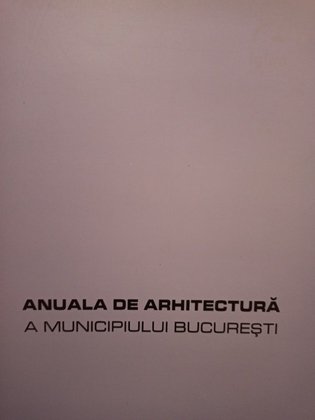 Anuala de arhitectura a Municipiului Bucuresti 2003