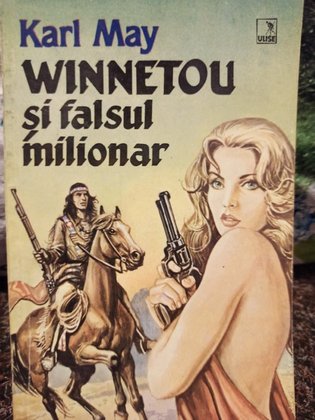Winnetou si falsul milionar