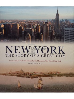 New York. The story of a great city