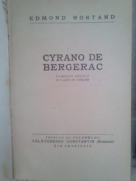Cyrano de Bergerac comedie eroica in 5 acte in versuri
