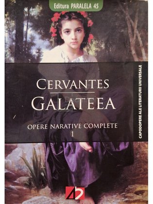 Opere narative complete, vol. 1 - Galateea