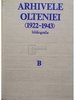 Arhivele Olteniei (1922 - 1943), bibliografie