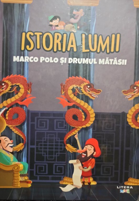 Marco Polo si drumul matasii