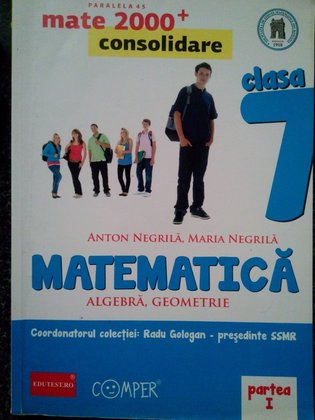 Matematica. Algebra, geometrie pentru clasa a VIIa