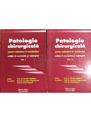 Patologie chirurgicală pentru admitere în rezidențiat, 2 vol.