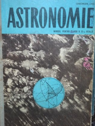 Astronomie - Manual pentru clasa a XIa reala