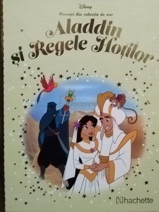 Aladdin si Regele Hotilor