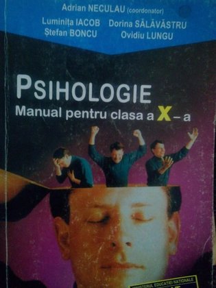 Psihologie. Manual pentru clasa a Xa