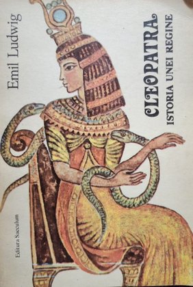 Cleopatra - Istoria unei regine