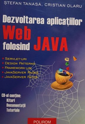 Dezvoltarea aplicatiilor Web folosind Java