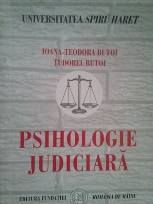 Teodora Butoi - Psihologie judiciara