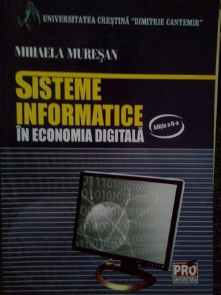 Sisteme informatice in economia digitala, ed. a IIa