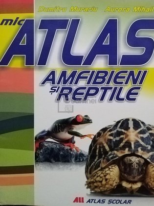 Mic atlas amfibieni si reptile