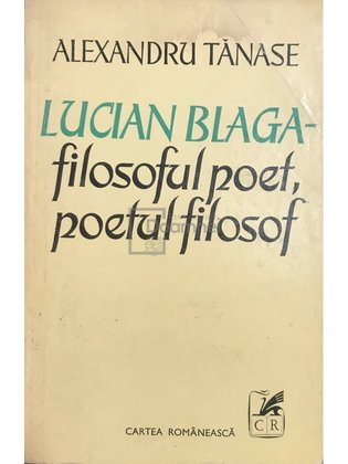Lucian Blaga - filosoful poet, poetul filosof