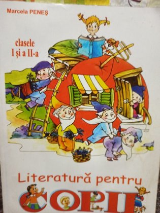 Literatura pentru copii, clasele I si a II-a