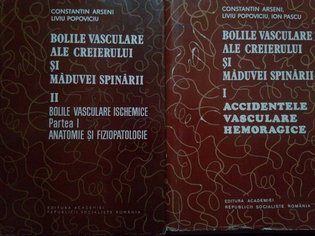 Bolile vasculare ale creierului si maduvei spinarii, 2 vol.