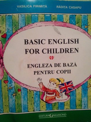 Basic english for children / Engleza de baza pentru copii