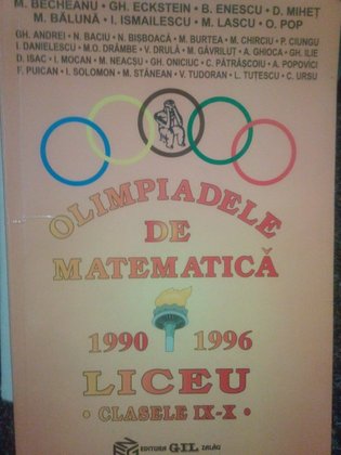 Olimpiadele de matematica 1990 - 1996 liceu, clasele IXX