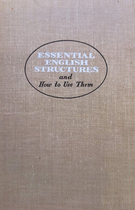 Essential english structures and how to use them