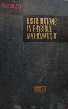 Distributions en physique mathematique