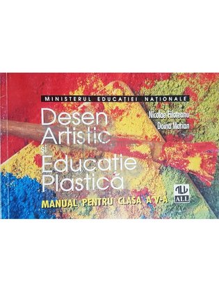 Desen artistic si educatie plastica - Manual pentru clasa a V-a