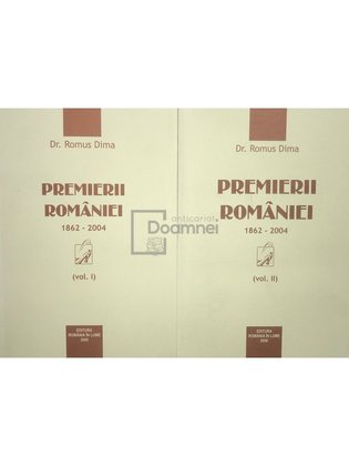 Premierii României 1862-2004, 2 vol. (dedicație)