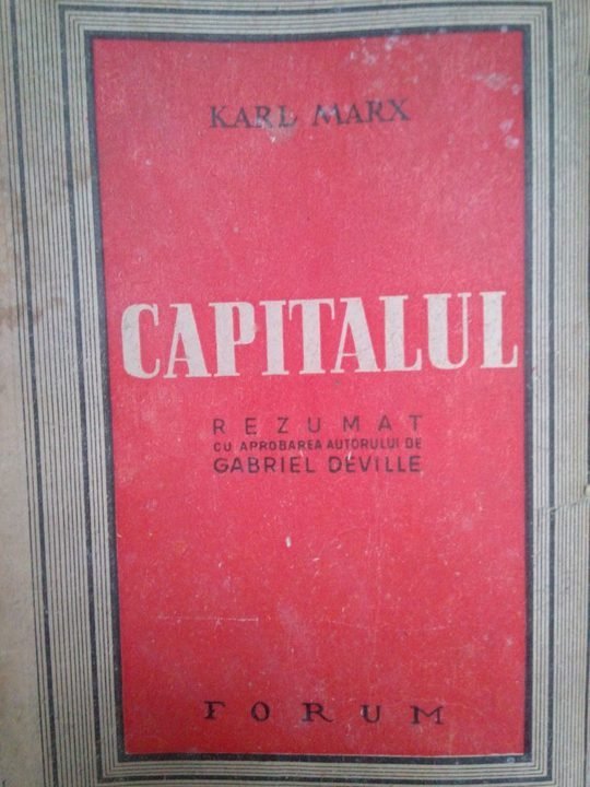 Capitalul, rezumat cu aprobarea autorului de Gabriel Deville
