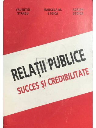 Relații publice, succes și credibilitate