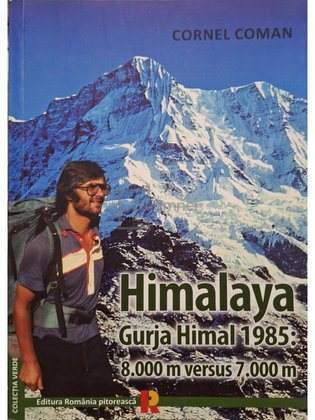 Himalaya - Gurja Himal 1985: 8000 m versus 7000 m