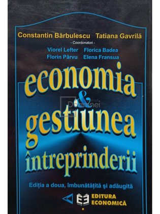 Economia & gestiunea întreprinderii (ed. II)