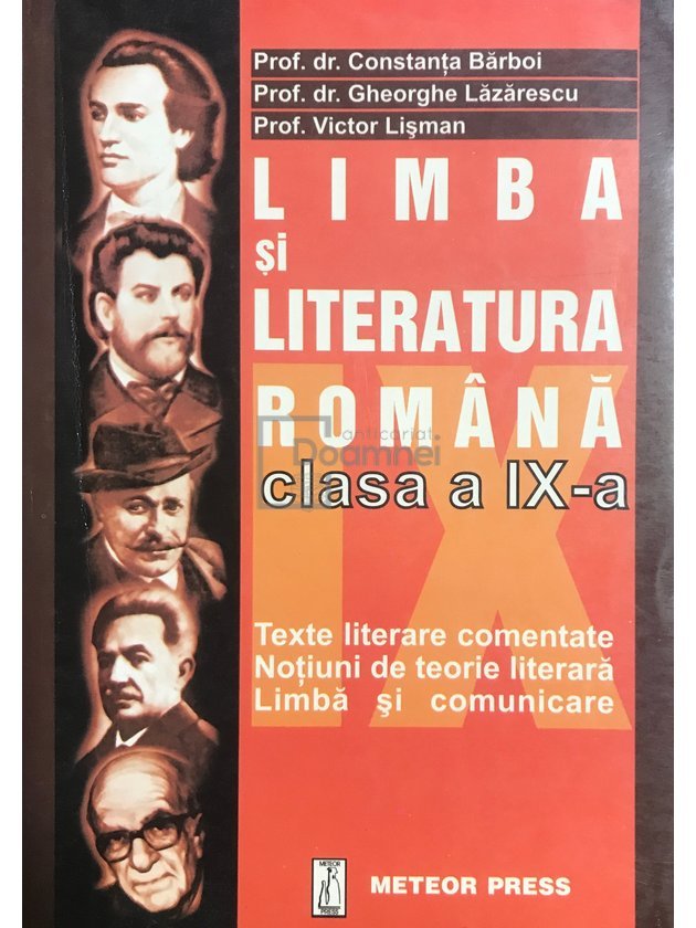 Limba și literatura română - clasa a IX-a
