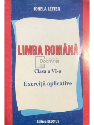 Limba română - Clasa a VI-a - Exerciții aplicative