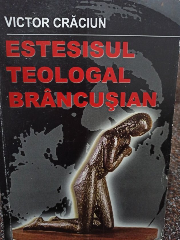 Estesisul teologal Brancusian