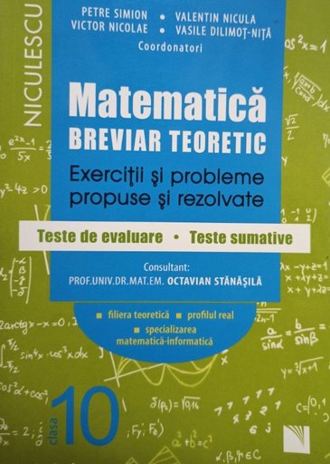 Matematica breviar teoretic, clasa a Xa