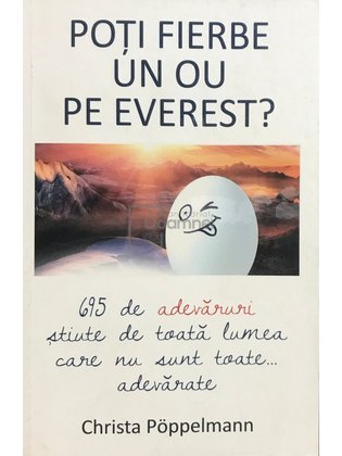 Poți fierbe un ou pe Everest?